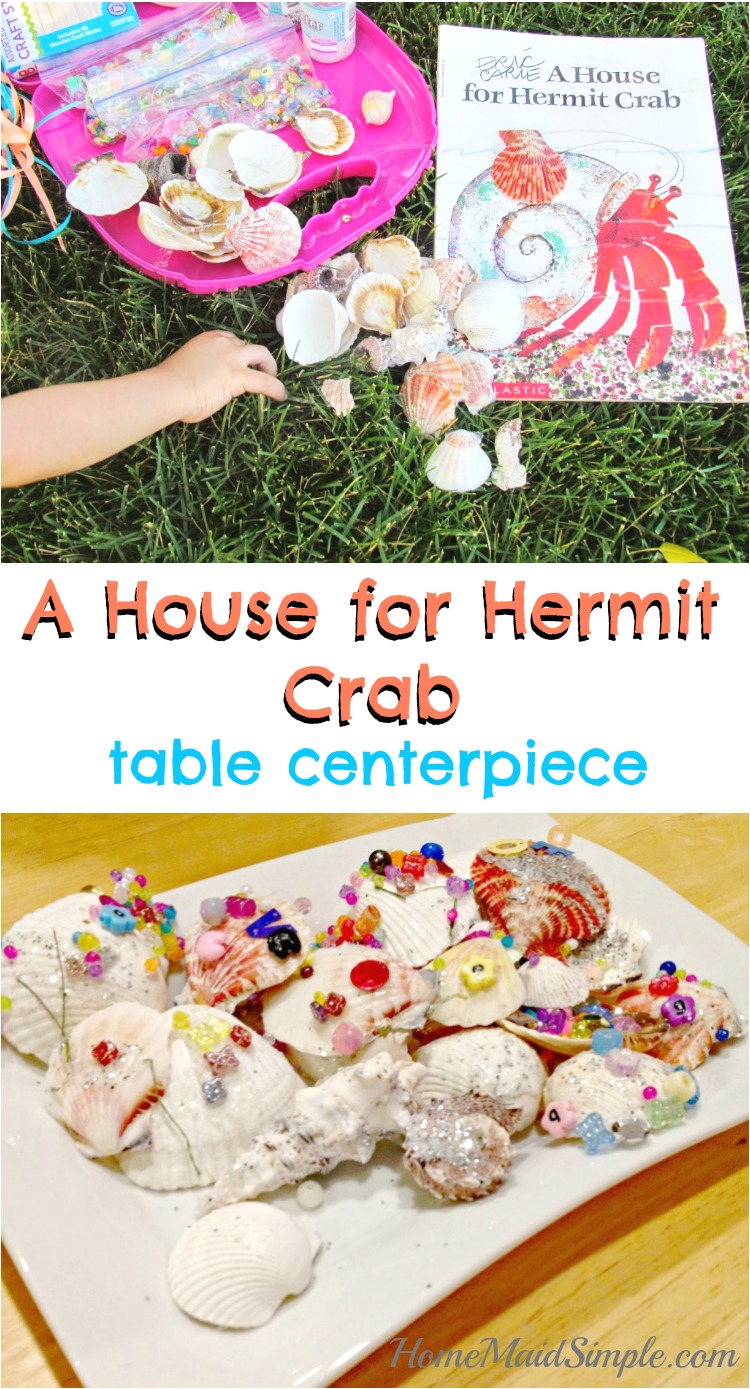 Bring A House for Hermit Crab to life with this table centerpiece the kids can make. I love how little help they need from me for this one!