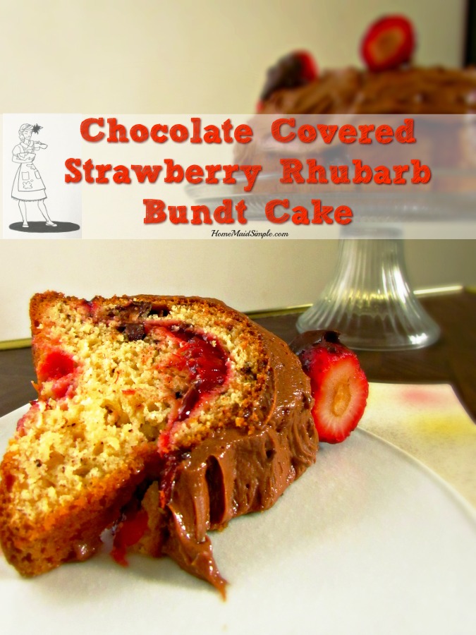 Chocolate Covered Strawberry Rhubarb Bundt Cake