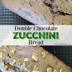 Double Chocolate Zucchini Bread