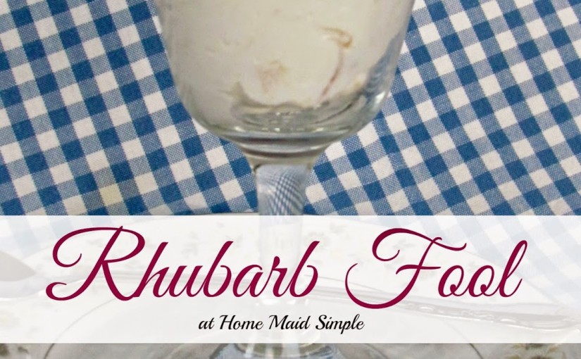 Food of the World: Rhubarb Fool