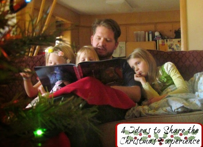 4 Ideas to Share the Christmas Experience