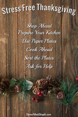 Tips for a Stress Free Thanksgiving | Home Maid Simple