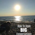 How to Have Big Conversations in Little Moments