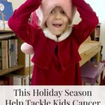 Help Tackle Kids Cancer this Holiday Season