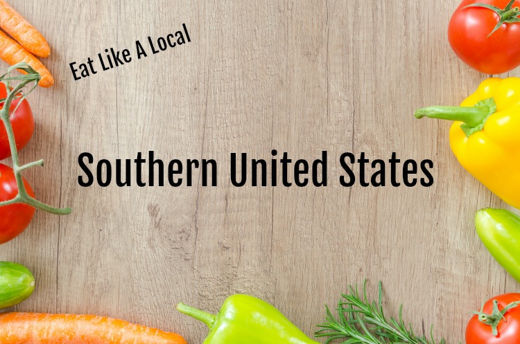 eat like a local in the southern united states