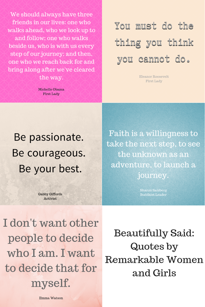 Beautifully Said: Remarkable quotes by women and girls designed to make you think. ad