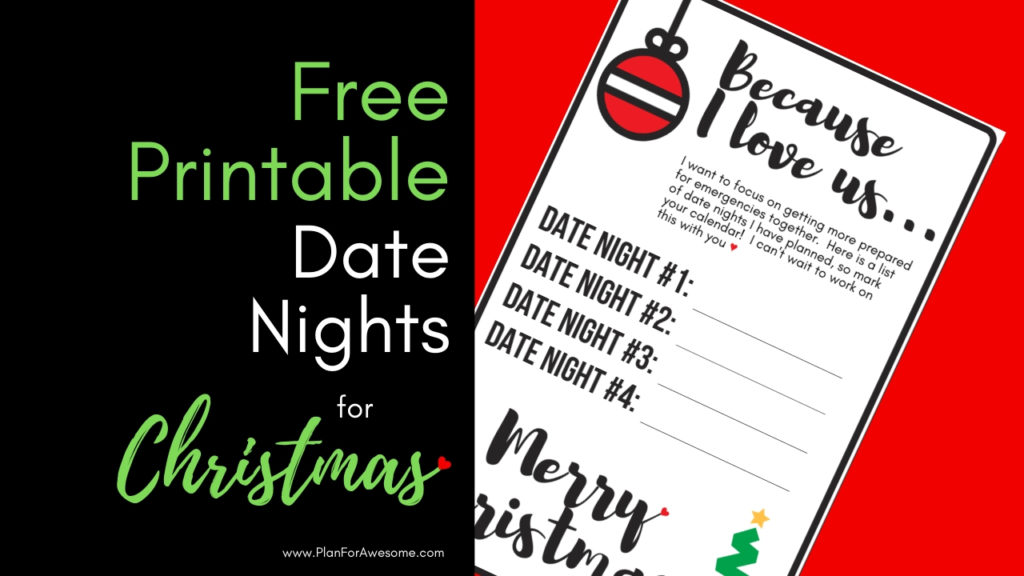 Give the gift of peace of mind. Free printable for Emergency preparedness date nights for Christmas!
