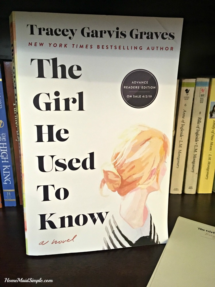 The Girl He Used to Know by Tracy Garvis Graves